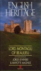 English Heritage / Lord Montagu Of Beaulieu